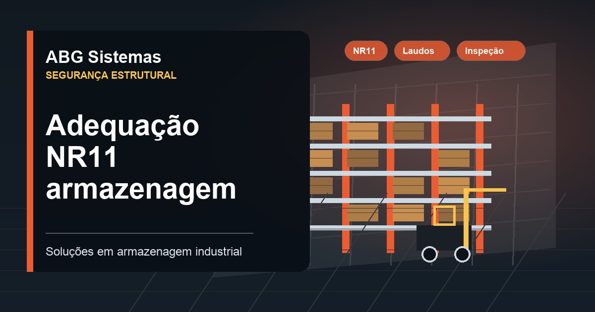 Adequação NR11 armazenagem