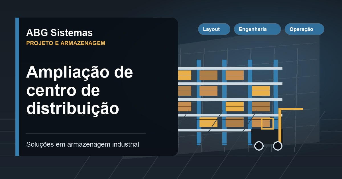 Ampliação de centro de distribuição