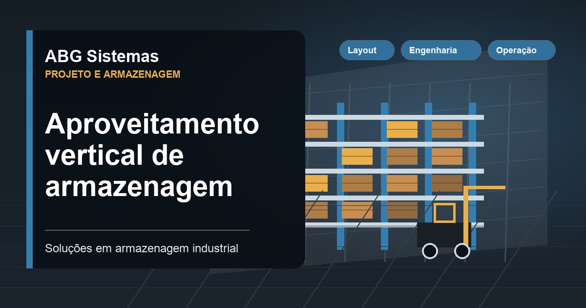 Aproveitamento vertical de armazenagem