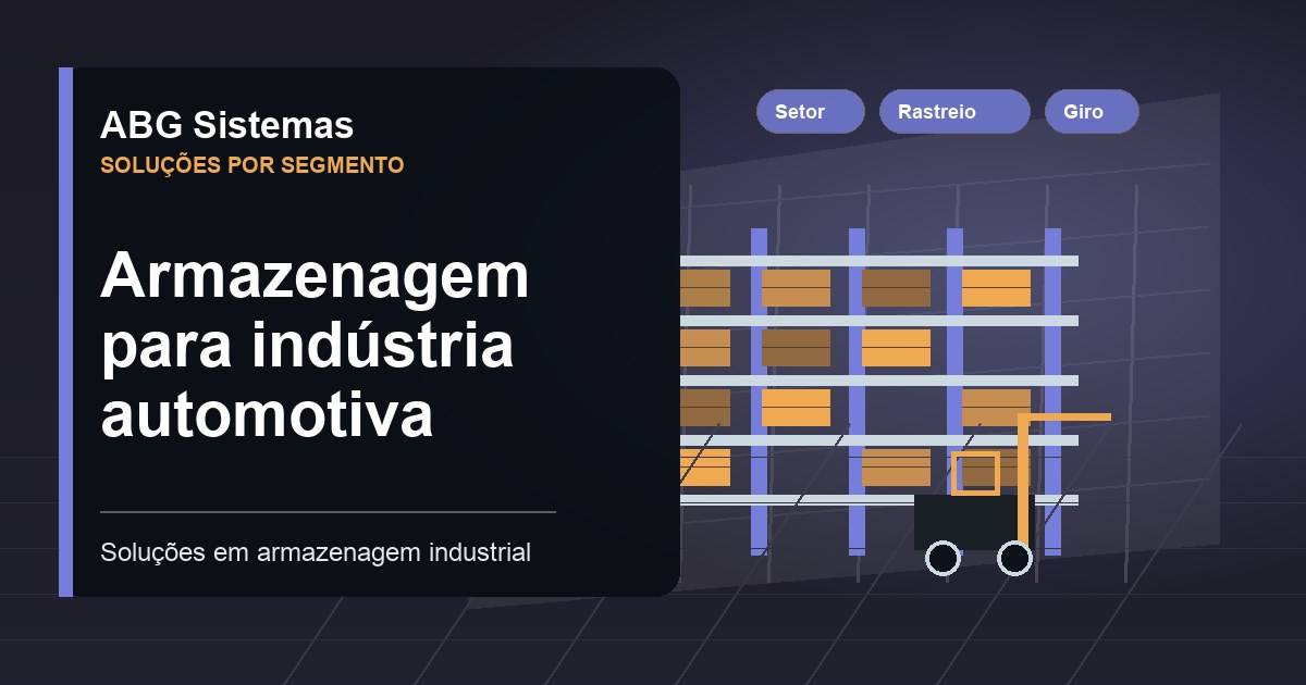 Armazenagem para indústria automotiva