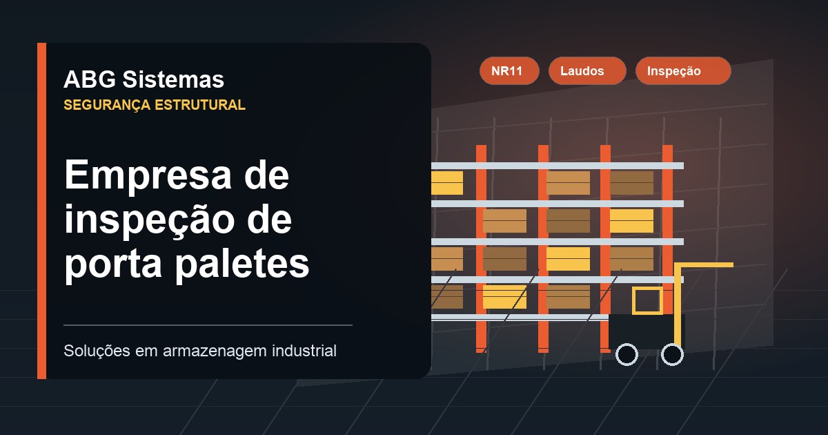 Empresa de inspeção de porta paletes