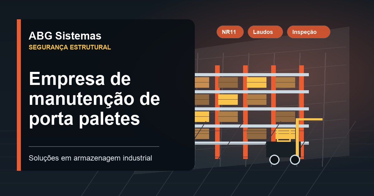 Empresa de manutenção de porta paletes