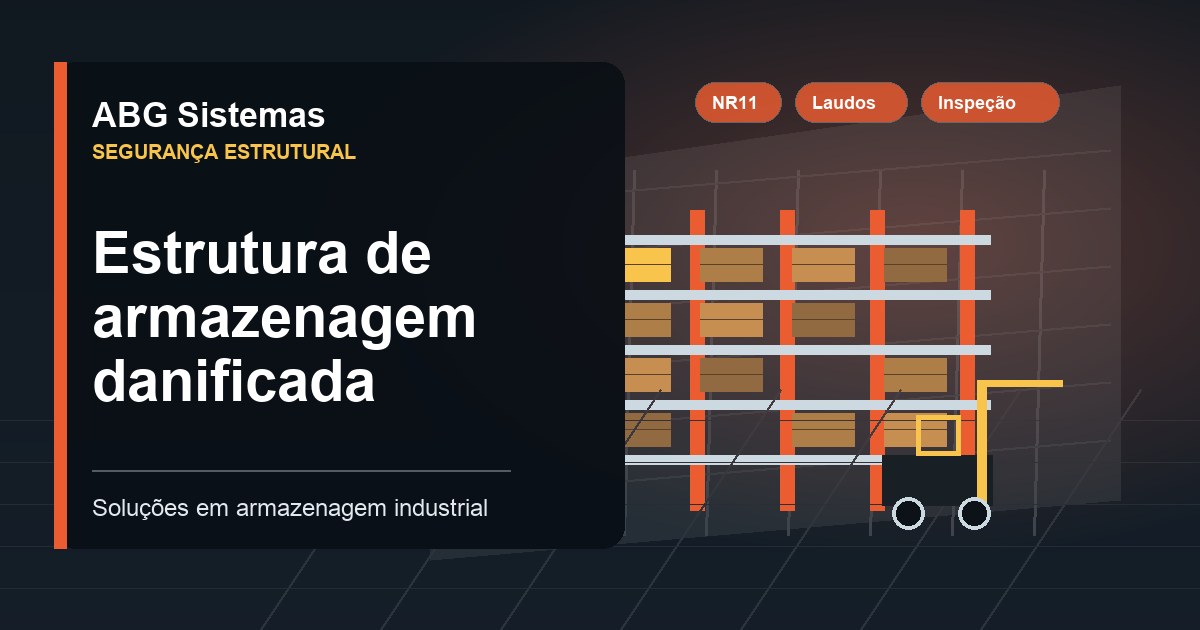 Estrutura de armazenagem danificada