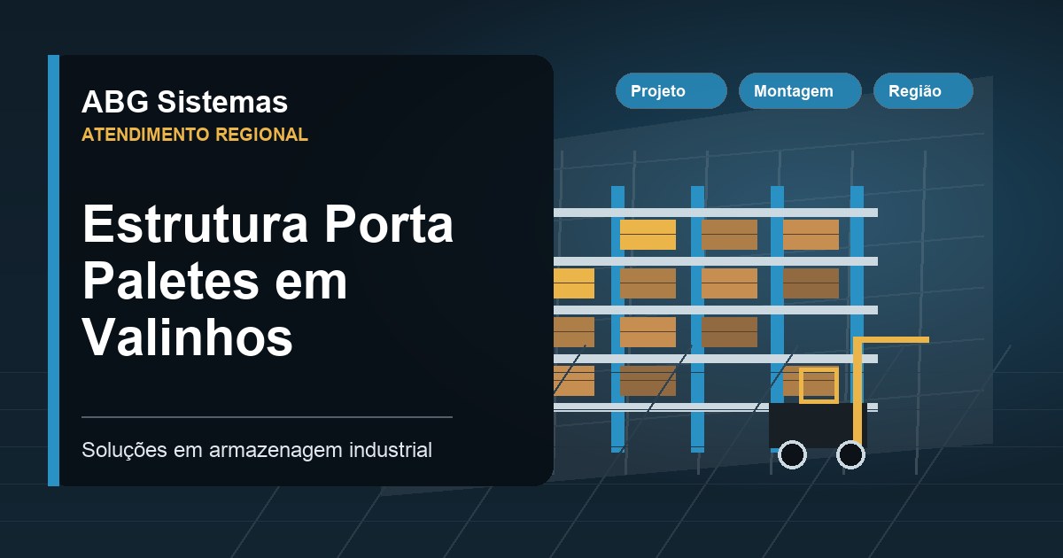 Estrutura Porta Paletes em Valinhos