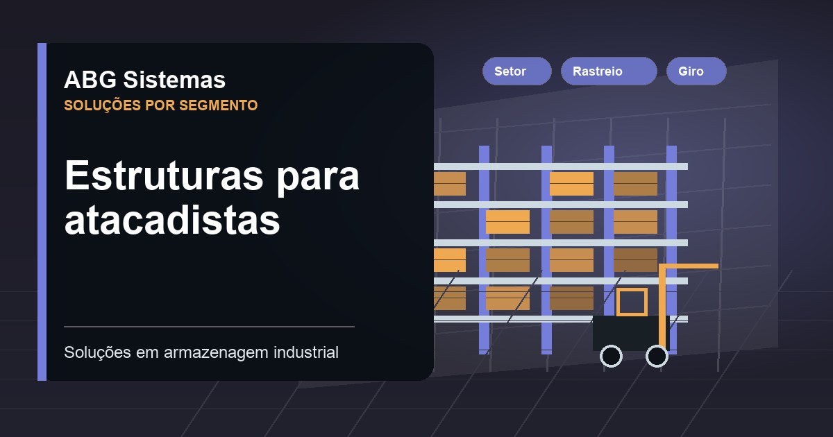 Estruturas para atacadistas