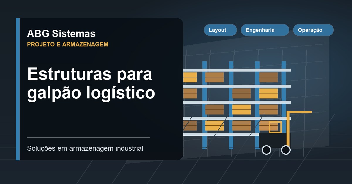 Estruturas para galpão logístico