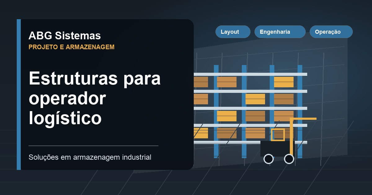 Estruturas para operador logístico