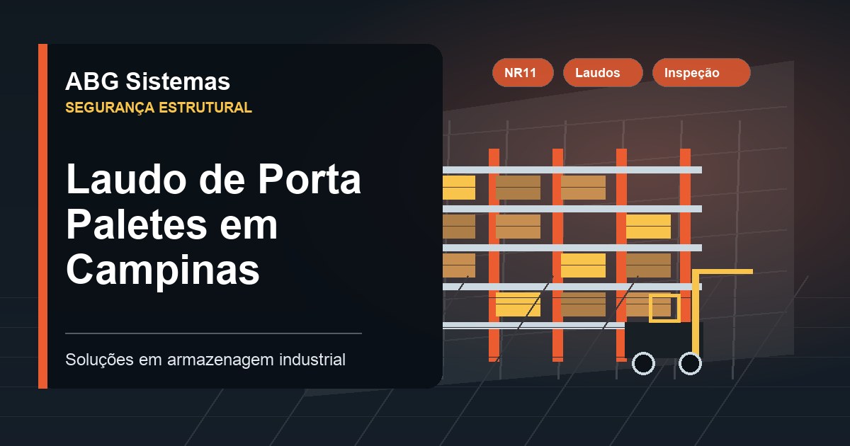 Laudo de Porta Paletes em Campinas