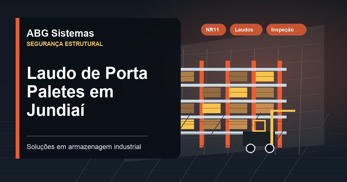 Laudo de Porta Paletes em Jundiaí