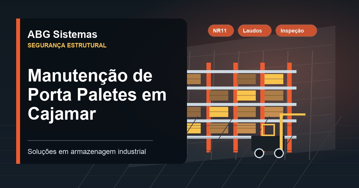 Manutenção de Porta Paletes em Cajamar