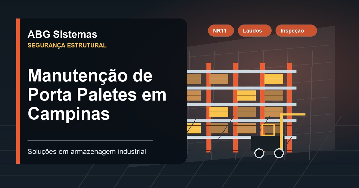 Manutenção de Porta Paletes em Campinas