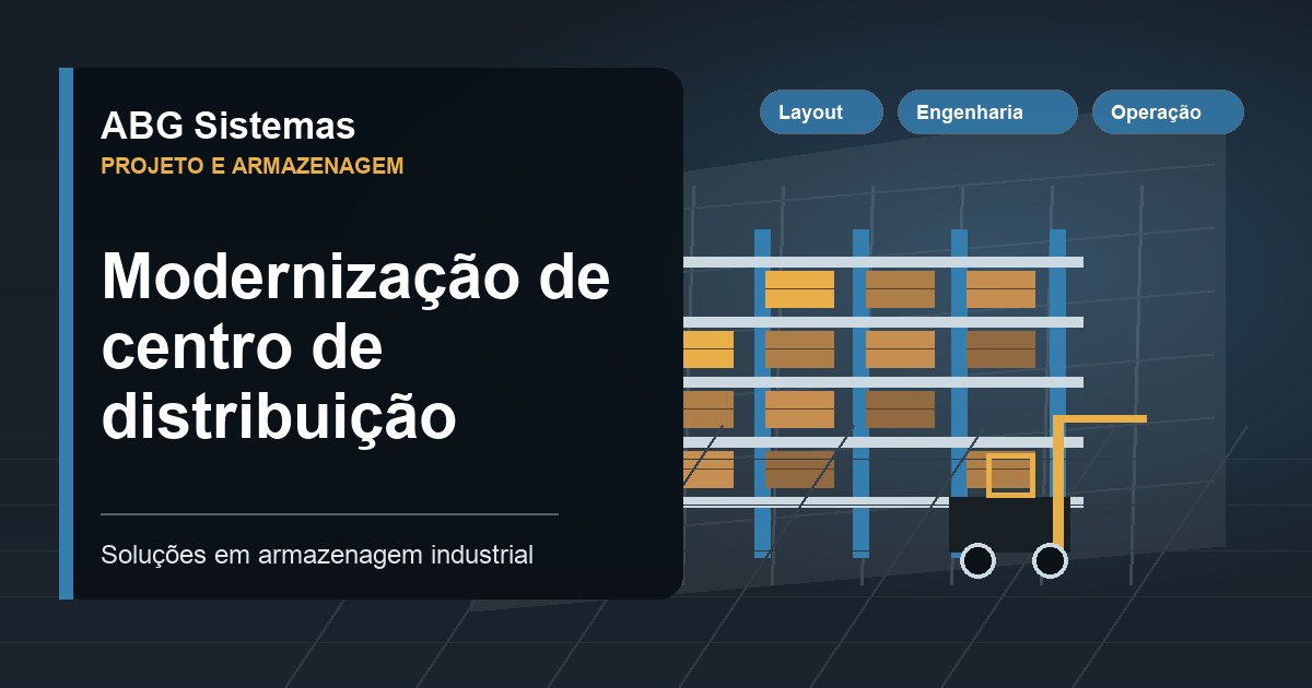 Modernização de centro de distribuição