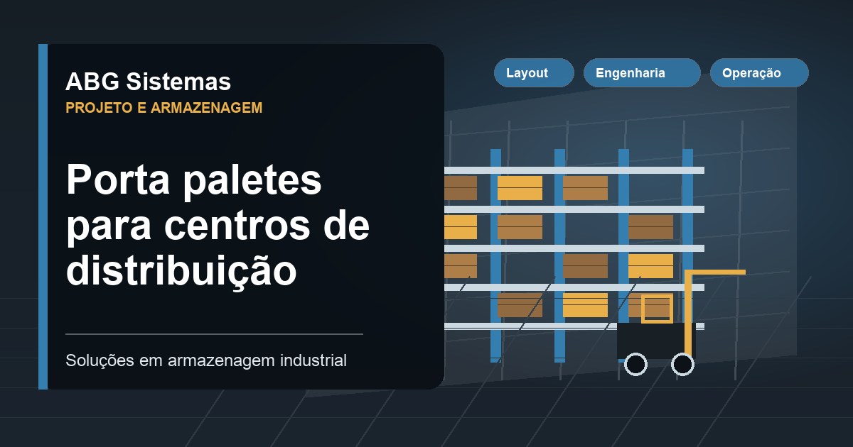Porta paletes para centros de distribuição
