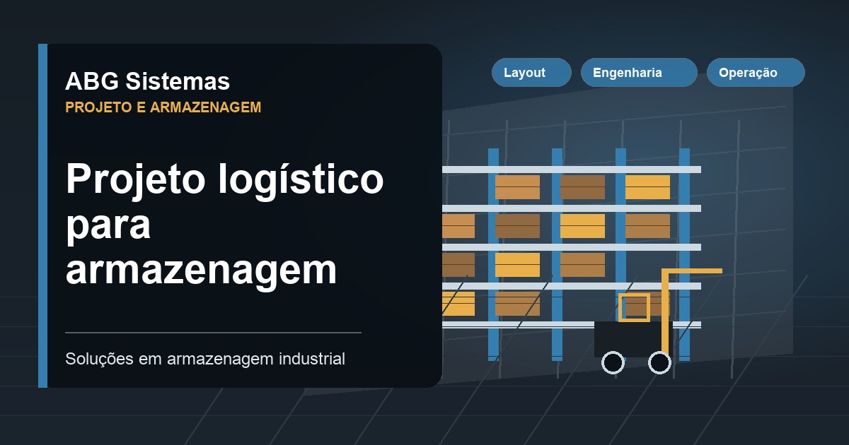 Projeto logístico para armazenagem