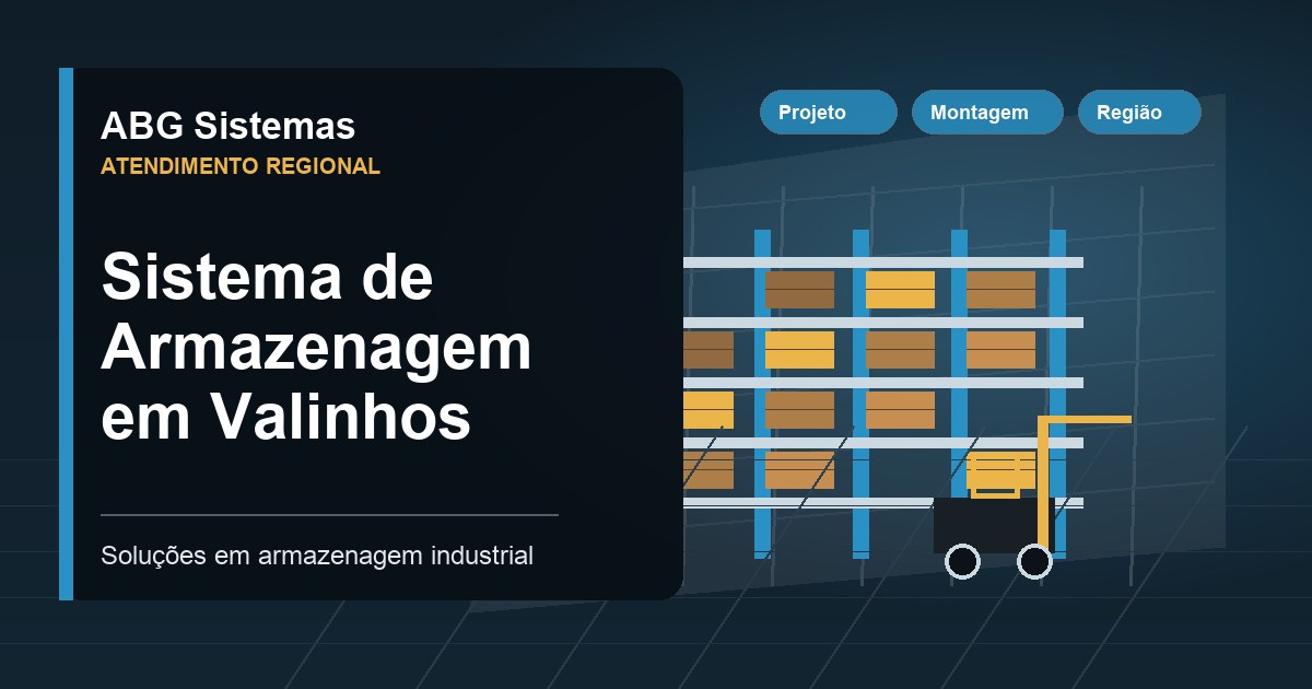 Sistema de Armazenagem em Valinhos